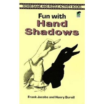 Fun With Hand Shadows, Dover Game and Puzzle Activity Books