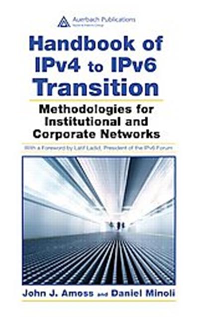 Handbook of IPv4 to IPv6 Transition