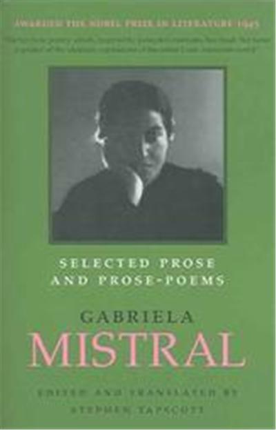 Selected Prose and Prose Poems, Joe R. and Teresa Lozano Long Series in Latin American and Latino Art and Culture; Texas Pan American Literature in Translation Series, Danny Anderson