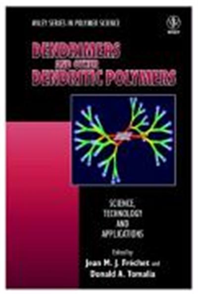 Dendrimers and Other Dendritic Polymers