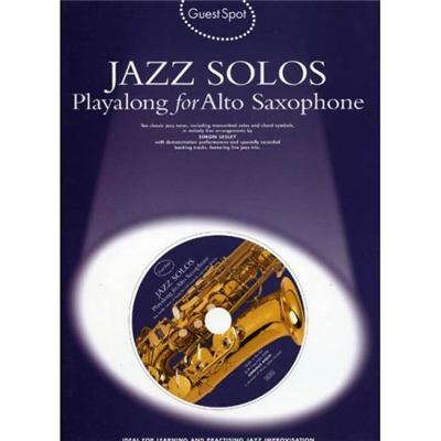 Guest Spot: Jazz Solos Playalong For Alto Saxophone + Cd