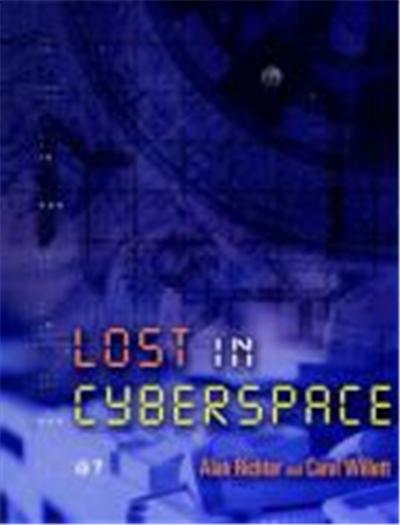 Lost in Cyberspace