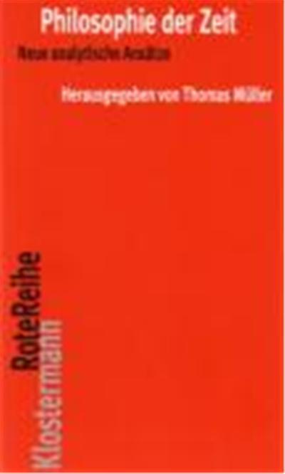Philosophie Der Zeit, KlostermannRoteReihe