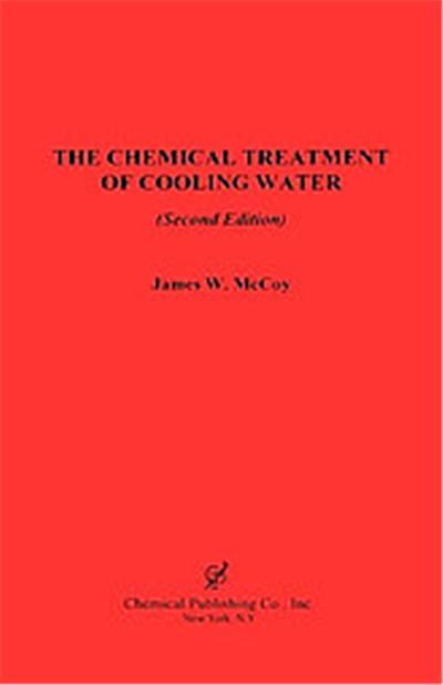 The Chemical Treatment of Cooling Water