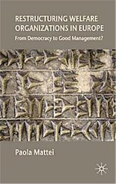 Restructuring Welfare Organizations in Europe