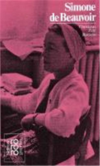 Simone De Beauvoir in Selbstzeugnissen Und Bilddokumenten