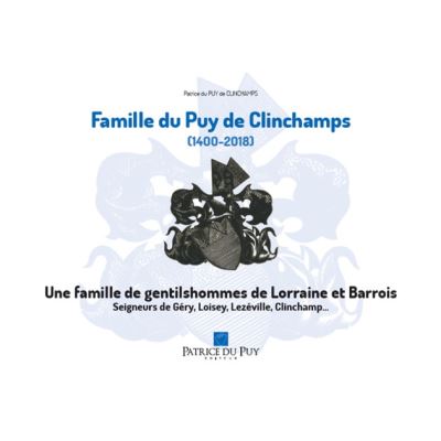 Famille du puy de clinchamps (1400 - 2018)