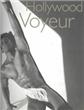 Hollywood Voyeur - Photographs - Hardback - 2001 - 1