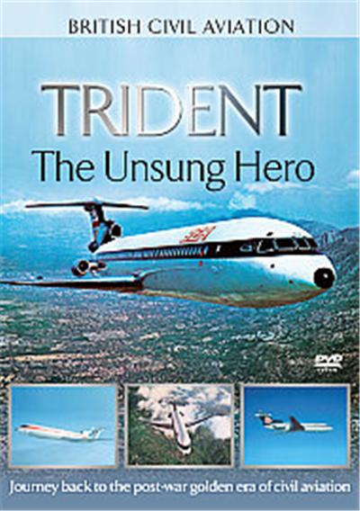 British Civil Aviation - Trident - The Unsung Hero