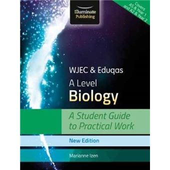 Wjec & Eduqas A Level Biology Practical Marianne Izen, - Broché ...