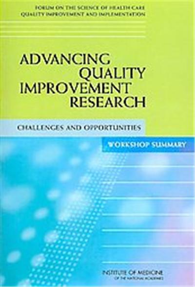 Advancing Quality Improvement Research