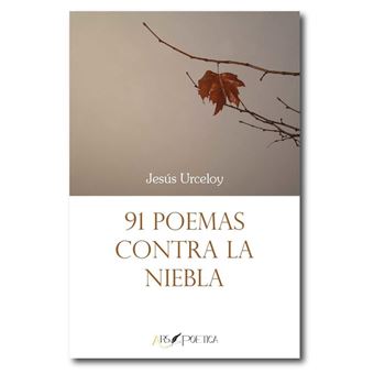 91 Poemas Contra La Niebla - 1