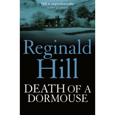 DEATH OF A DORMOUSE
