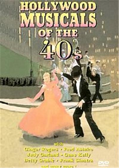 Hollywood Musicals Of The 40's
