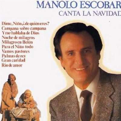 Villancicos - Manolo Escobar - Villancicos - Canta La Navidad
