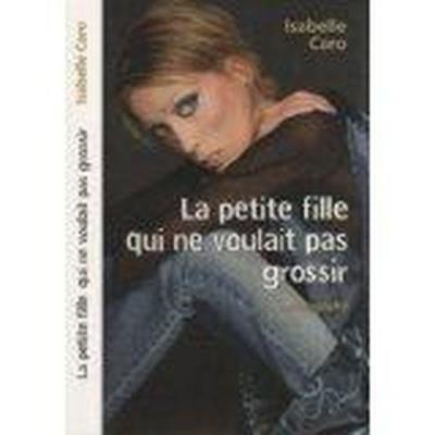 La petite fille qui ne voulait pas grossir