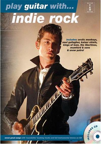 Play Guitar With Indie Rock + Cd