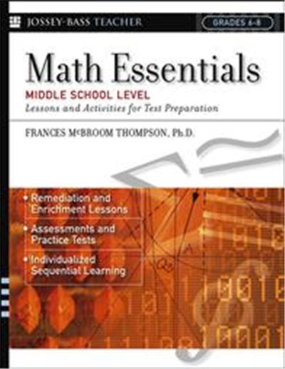 Math Essentials, Middle School Level, J-B Ed: Test Prep