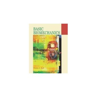 Basic Biomechanics Hall, Susan - cartonné - Hall, Susan - Achat Livre ...