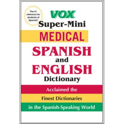 Vox Super Mini Medical Spanish And Engl