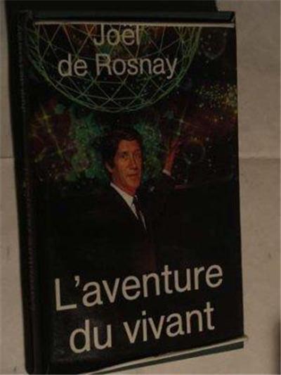 L'Aventure du vivant