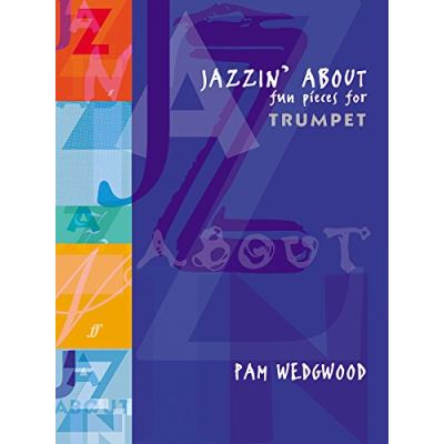 Partitions jazz&blues FABER MUSIC WEDGWOOD PAM - JAZZIN' ABOUT - TRUMPET AND PIANO Trompette