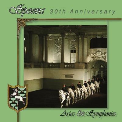Arias & Symphonies 30Th Ann. Ed.