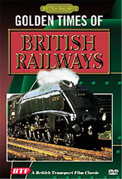Golden Times Of British Railways