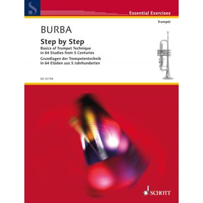 Méthodes et pédagogie SCHOTT BURBA M.- STEP BY STEP- TROMPETTE Trompette