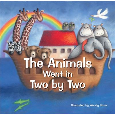 The Animals Went In Two By Two: 20 Favourite Nursery Rhymes (Paperback)