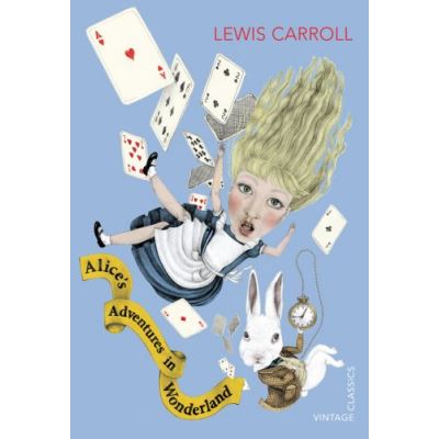 Alice's Adventures in Wonderland (Vintage Classics)