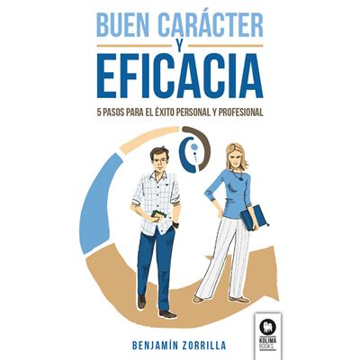Buen Carácter Y Eficacia