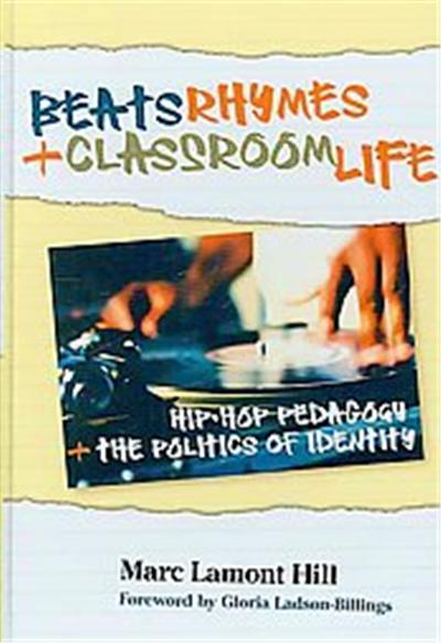 Beats, Rhymes and Classroom Life