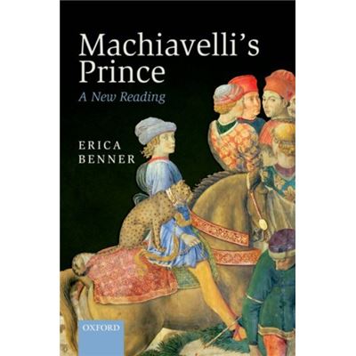 Machiavelli'S Prince: A New Reading (Paperback)