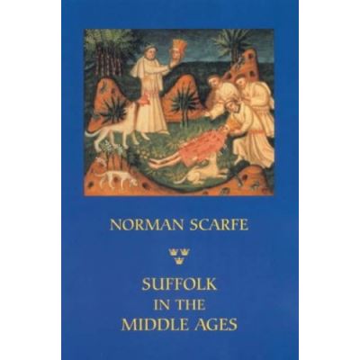 Suffolk in the Middle Ages