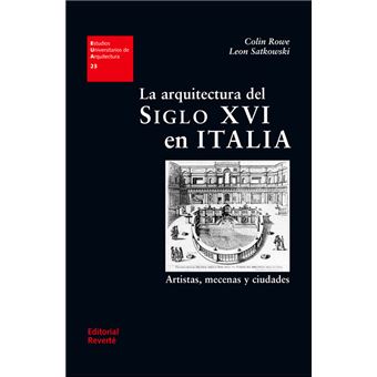 La Arquitectura del siglo XVI en Italia