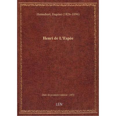 Henri de L'Espée / E. Hennebert