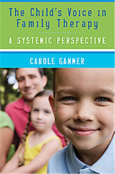The Child's Voice in Family Therapy
