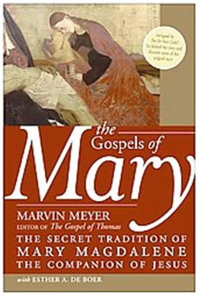 The Gospels of Mary