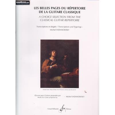 Partitions classique BILLAUDOT LES BELLES PAGES DU REPERTOIRE DE LA GUITARE CLASSIQUE - GUITARE Guitare