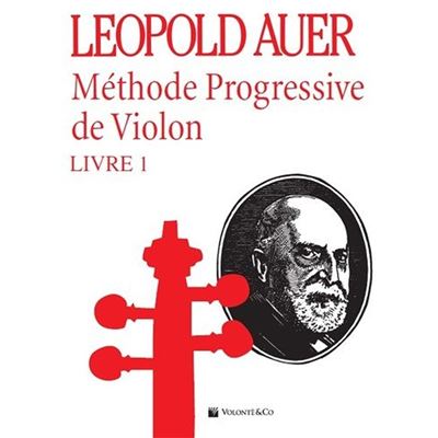 Méthode progressive volume 1 (en français) --- Violon