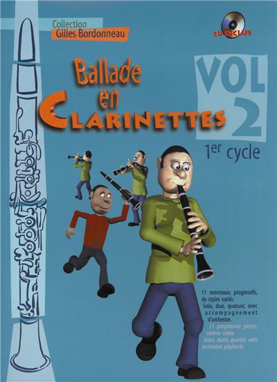 BALLADE EN CLARINETTE VOL.2 1ER CYCLE +CD
