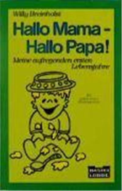 Hallo Mama - Hallo Papa