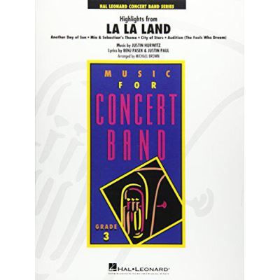Highlights from La La Land (Concert Band Score & Parts) - [Version Originale]