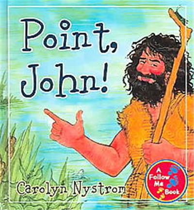 Point, John!, Follow Me Series