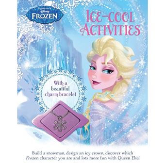 Disney Frozen Ice-Cool Activities - With a Beautiful Charm Bracelet - Paperback - 2015