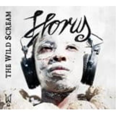 Horus - Wild Scream, The