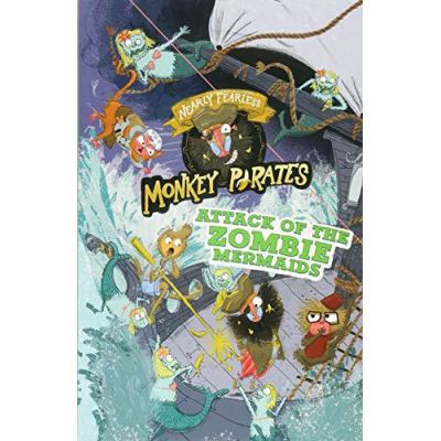 Attack of the Zombie Mermaids (Nearly Fearless Monkey Pirates) - [Version Originale]
