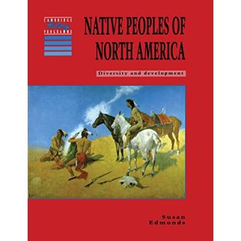Native peoples of north america - Edmonds, Susan - Compra Livros na Fnac.pt