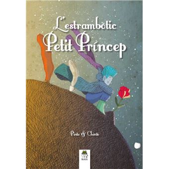 L'estrambotic petit princep